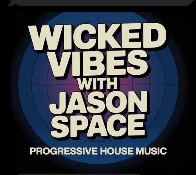 Wicked Vibes With Jason Space - Energy Dance